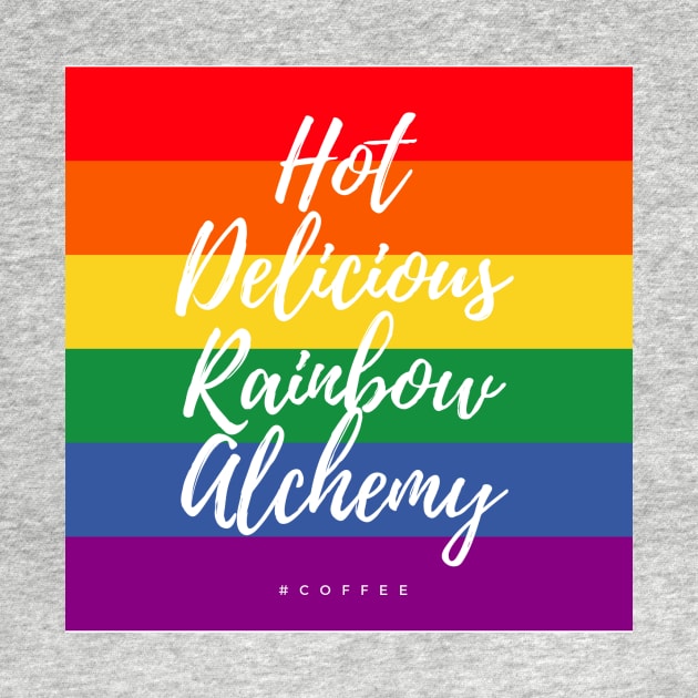 Hot Delicious Rainbow Alchemy 3 by Girl In Space Podcast